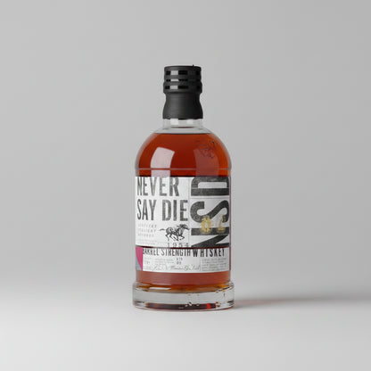 Never Say Die Barrel Strength Whiskey Straight Bourbon | 60.2% Abv |30ml Sample